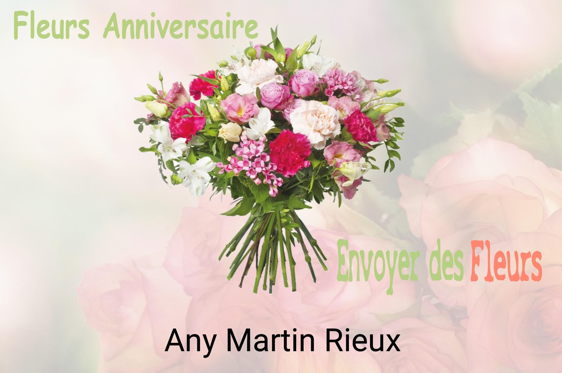 Bouquet de fleurs d’anniversaire livré à Any-Martin-Rieux