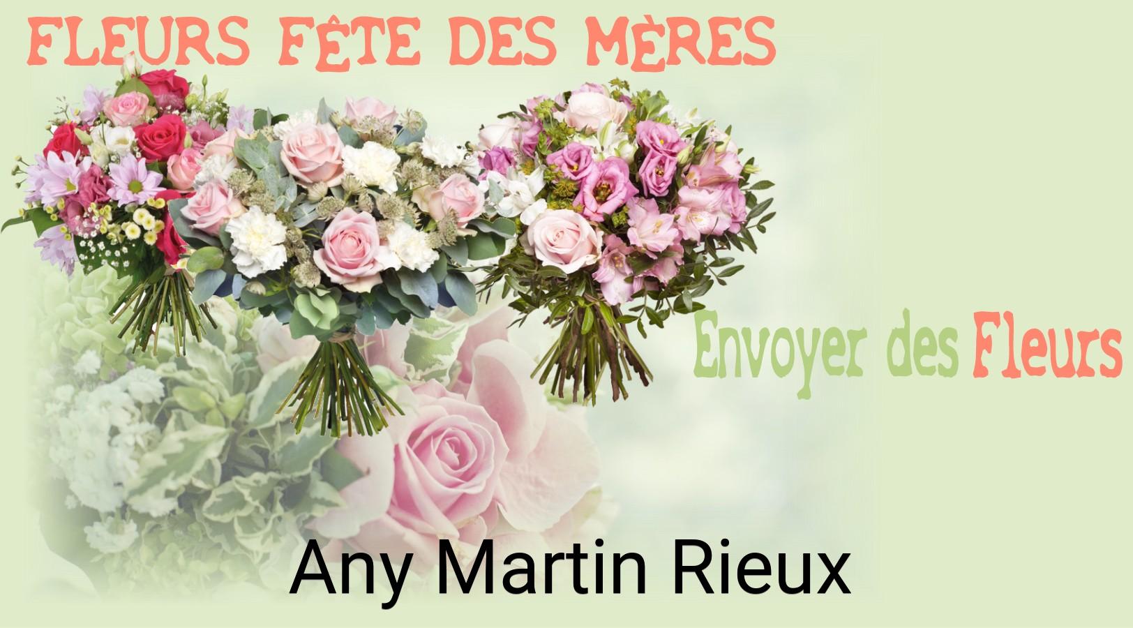 Bouquet de Fête des Mères livré à Any-Martin-Rieux
